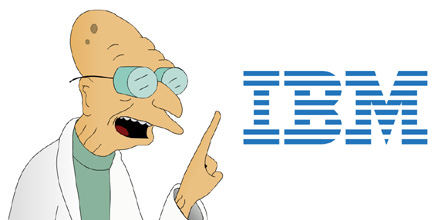 IBM fanboy...